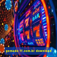 gemado ff.com.br download